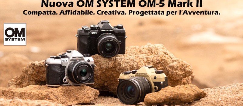 Scopri la nuova OM SYSTEM OM-5 Mark II: Compatta. Affidabile. Creativa. Progettata per l’Avventura.
