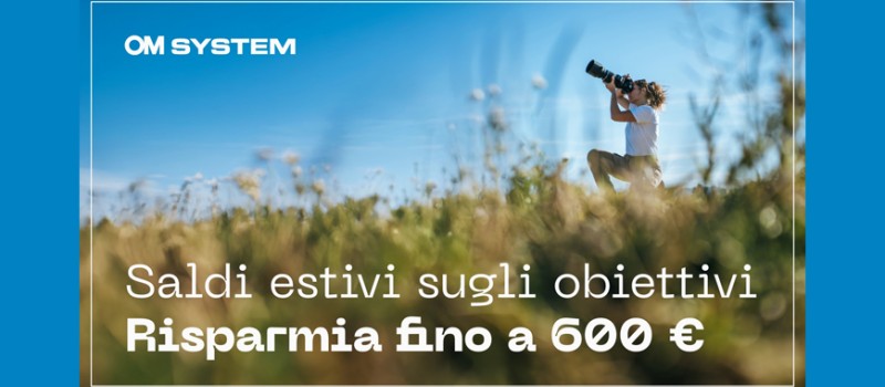 Cashback OM SYSTEM: fino a 600€ di rimborso sugli obiettivi M.Zuiko scade il 20 luglio 2025