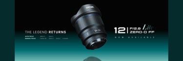La leggenda ritorna: Laowa 12mm f/2.8 Lite Zero-D