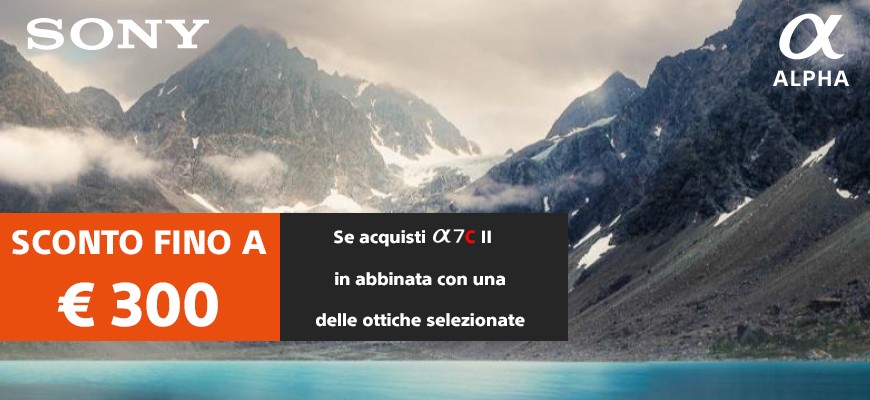 Promo Sony A7C II + Ottica: sconti esclusivi fino ad € 300 scade il 31 agosto 2025