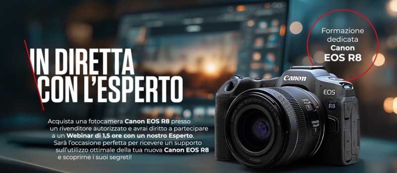 Acquista Canon Eos R8 e Accedi a un Webinar esclusivo con esperti Canon