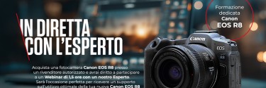 Acquista Canon Eos R8 e Accedi a un Webinar esclusivo con esperti Canon