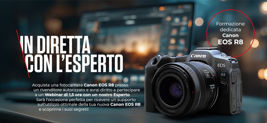 Acquista Canon Eos R8 e Accedi a un Webinar esclusivo con esperti Canon