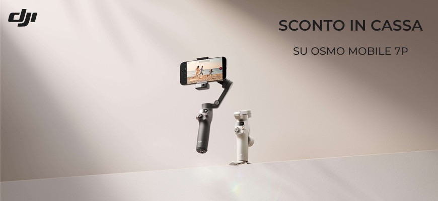 Dji Osmo Mobile 7P sconto in cassa fino al 31 agosto 2025