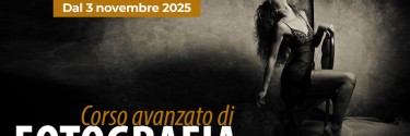 Corso Avanzato di Fotografia dal 3 novembre 2025