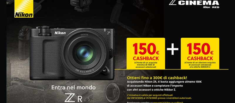 Risparmio spettacolare: acquista una Nikon ZR con accessori e ottieni un cashback di € 300 scade il 31 dicembre 2025