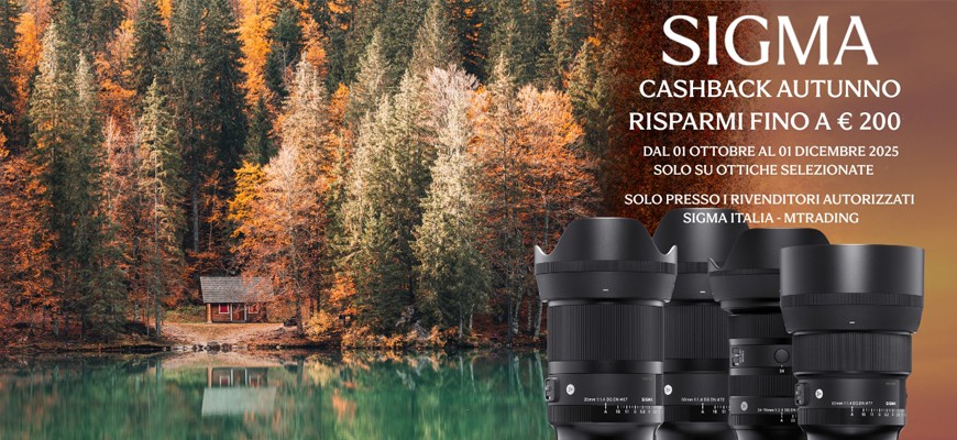 Cashback Sigma: fino a 200 € di rimborso sui migliori obiettivi Art scade il 1 dicembre 2025
