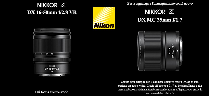 Nuovi obiettivi NIKKOR Z DX: il luminoso 16-50mm f/2.8 VR e il macro 35mm f/1.7 espandono le possibilità creative per ogni fotografo