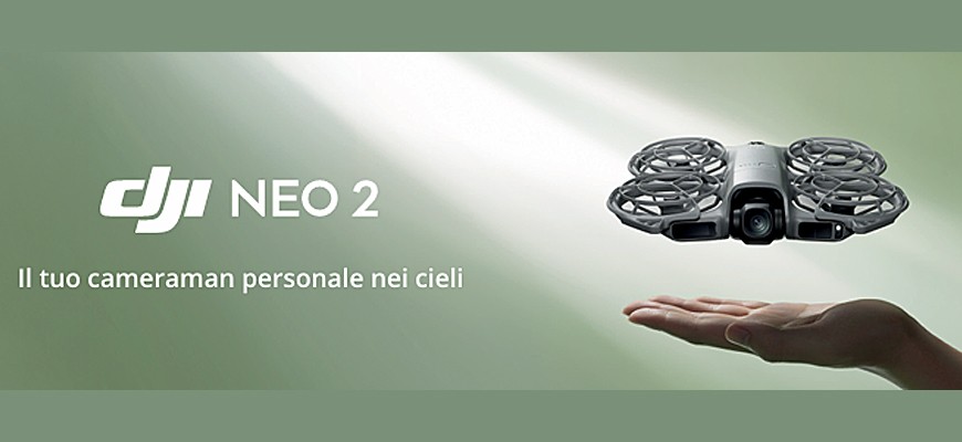 Novità DJI Neo 2: il tuo cameraman personale nei cieli