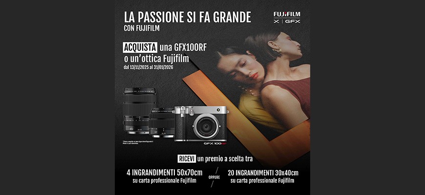 Fujifilm, promo "La passione si fa grande" fino al 31 gennaio 2026