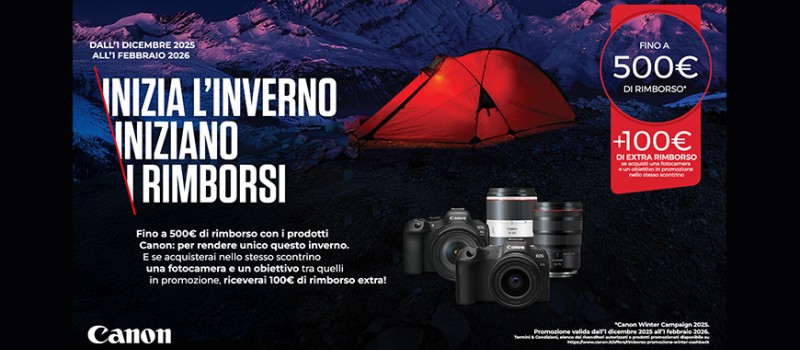 Canon Winter Cashback € 500 di rimborso, fino al 1 febbraio 2026