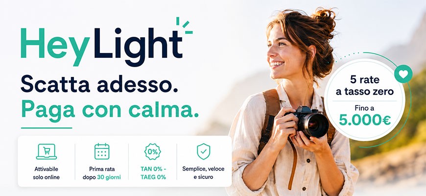 Heylight Tasso Zero TAN 0% TAEG 0% fino a 5 mesi con prima rata a 30 giorni