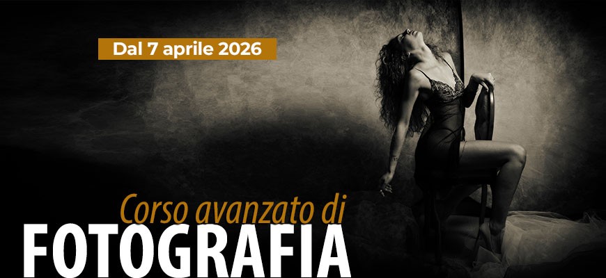Corso Avanzato di Fotografia dal 7 aprile 2026