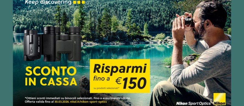 Nikon Sport Optics: sconti in cassa fino € 150 su binocoli e telemetri scade il 30 marzo 2026