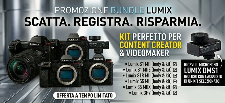 Lumix promozione in Bundle sconto in cassa fino al 10 maggio 2026