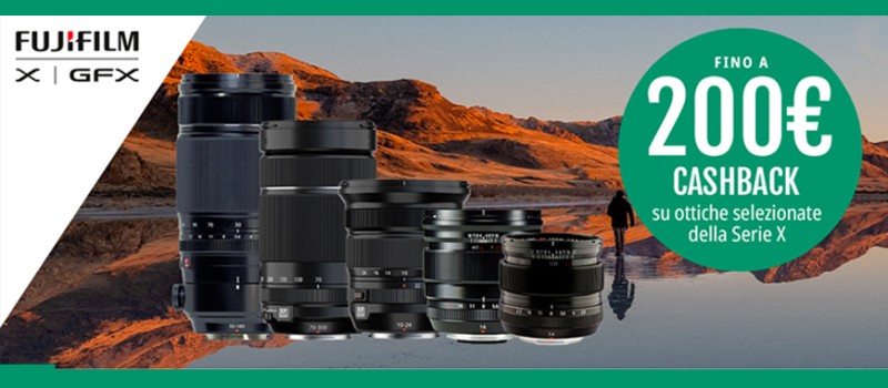 Fujifilm promozione cashback ottiche landscape fino € 200 scade il 31 maggio 2026