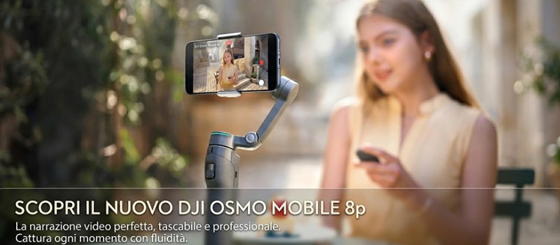 DJI Osmo Mobile 8P: il nuovo standard per la narrazione video in movimento