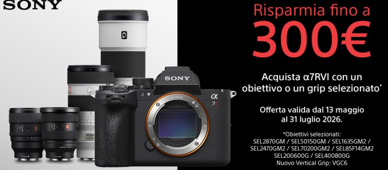 Sony α7R VI: promo lancio con sconti fino a 300€ in abbinata ad ottiche e grip scade il 31 luglio 2026