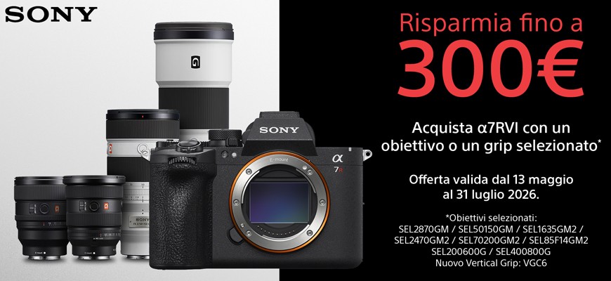 Sony α7R VI: promo lancio con sconti fino a 300€ in abbinata ad ottiche e grip scade il 31 luglio 2026