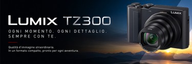 Panasonic LUMIX TZ300: la compatta da viaggio che porta la qualità professionale sempre con te
