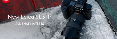 Leica SL3-P: la nuova full frame che mette al centro la tua creatività