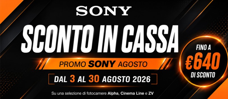 Sony Summer Promotion: sconto in cassa su fotocamere Alpha e Cinema Line fino al 30 agosto 2026