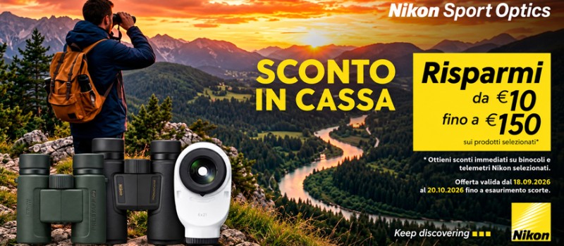 Nikon Sport Optics: sconto in cassa fino a €150 su binocoli e telemetri scade il 20 ottobre 2026