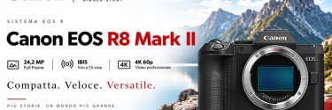 Canon EOS R8 Mark II: più veloce, più stabile, ancora più versatile