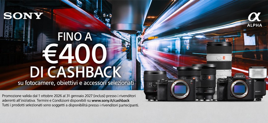 Sony Winter Cashback: fino a 400€ di rimborso su fotocamere, obiettivi e accessori scade il 31 gennaio 2027