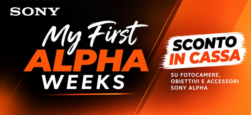 Sony My First Alpha Weeks: sconto in cassa su fotocamere, obiettivi e accessori fino al 25 ottobre 2026