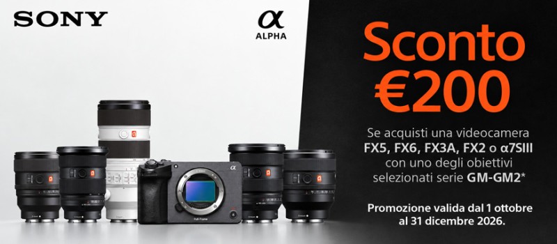 Sony bundle creative PRO: 200€ di sconto videocamera + ottica GM scade il 31 dicembre 2026