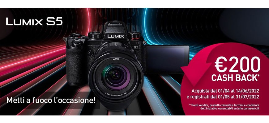 Promozione Cashback di Primavera LUMIX S5