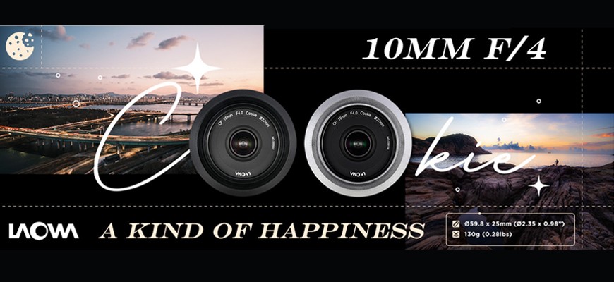 Laowa 10mm f/4 Cookie