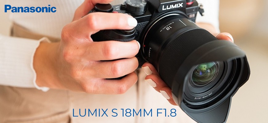 Panasonic Lumix S 18mm F1.8