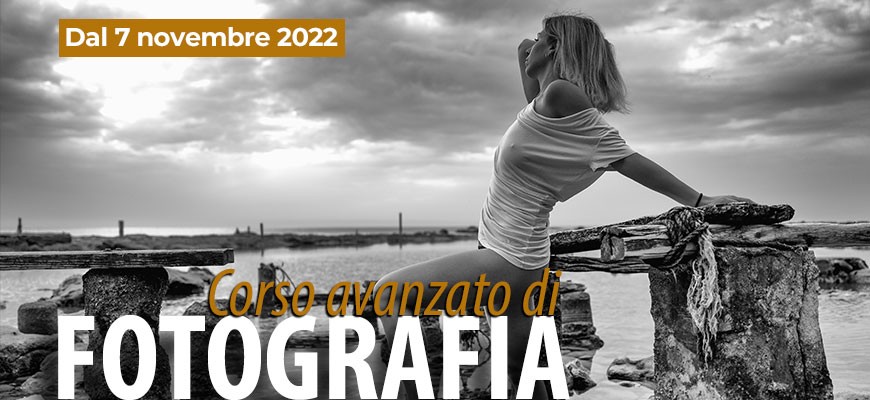 Corso Avanzato di Fotografia dal 7 novembre 2022