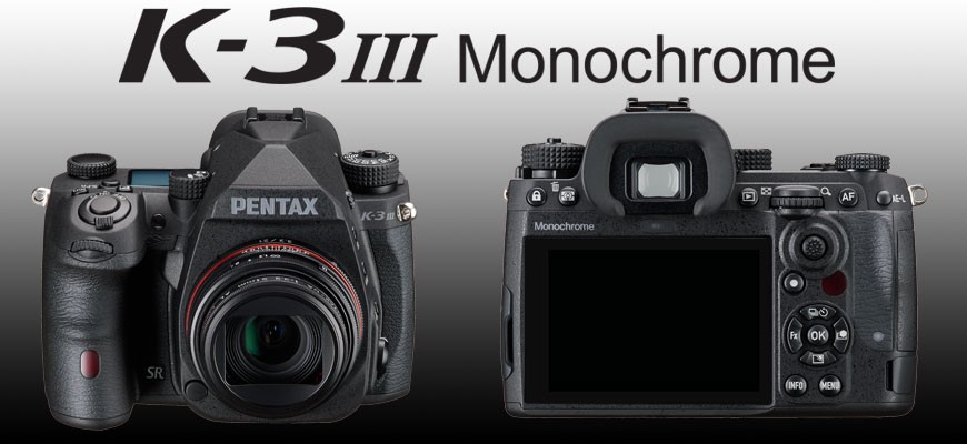 Pentax K-3 Mark III Monochrome