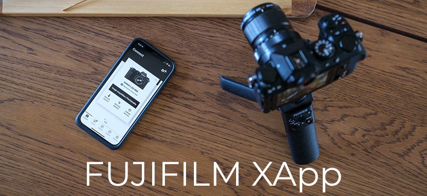 Fujifilm XApp per le fotocamere Serie X e GFX