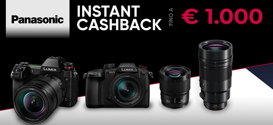 Panasonic Instant Cashback Lumix S e Lumix G fino 2 Ottobre  2023
