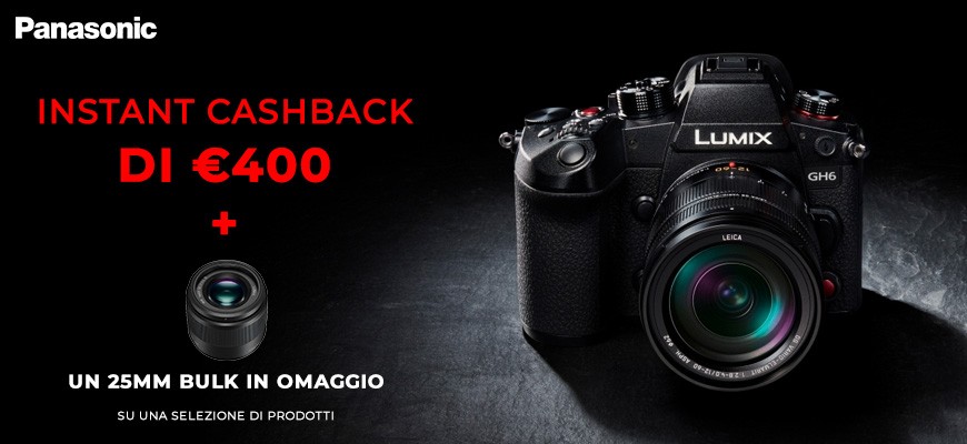 Promozione Lumix GH6 instant cashback valido fino al 8 Gennaio 2024