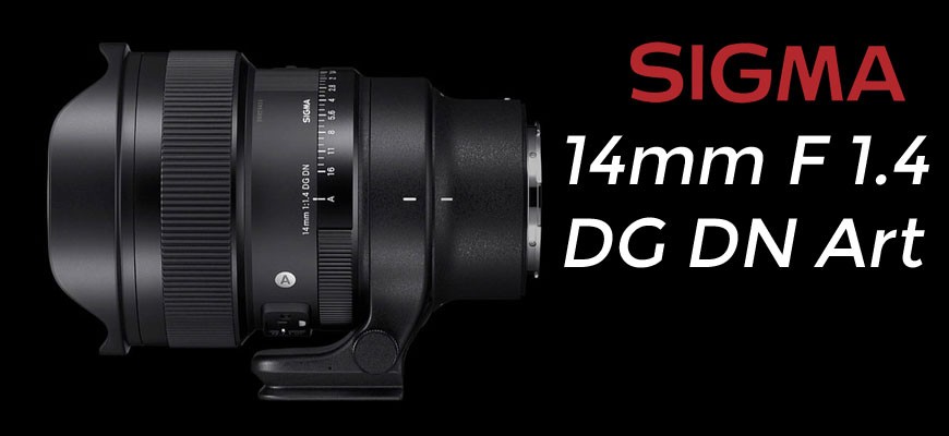 Sigma 14mm F 1,4 DG DN ART