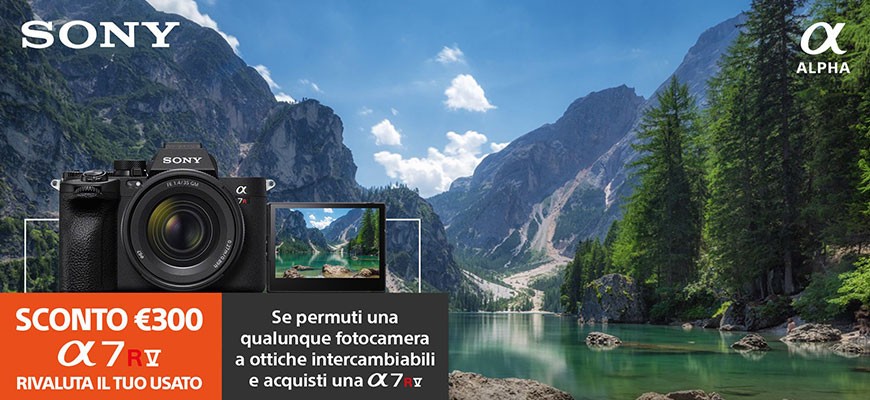 Sony promo Trade-in su A7R V fino al 30 settembre 2023
