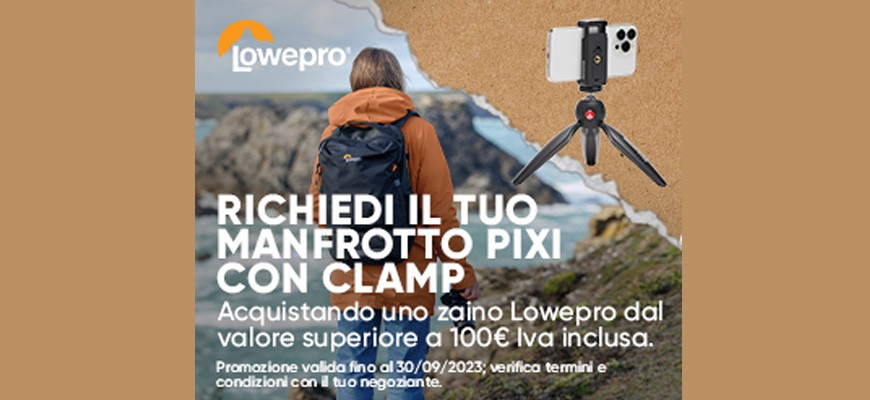 Promozione zaini Lowepro omaggio Kit Pixi Clamp fino al 30 settembre 2023