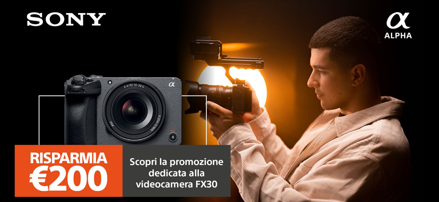 Sony promo voucher FX30 fino al 31 gennaio 2024