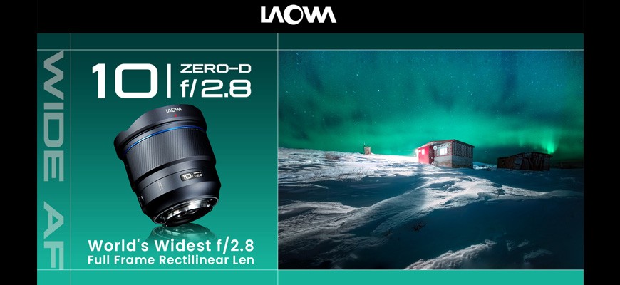 Nuovo Laowa 10mm f2.8 Auto Focus Zero Distortion