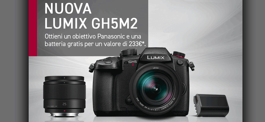 Promozione lancio nuova Panasonic GH5 M2