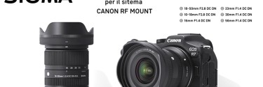 Sigma annuncia i nuovi obiettivi intercambiabili per sistema Canon RF