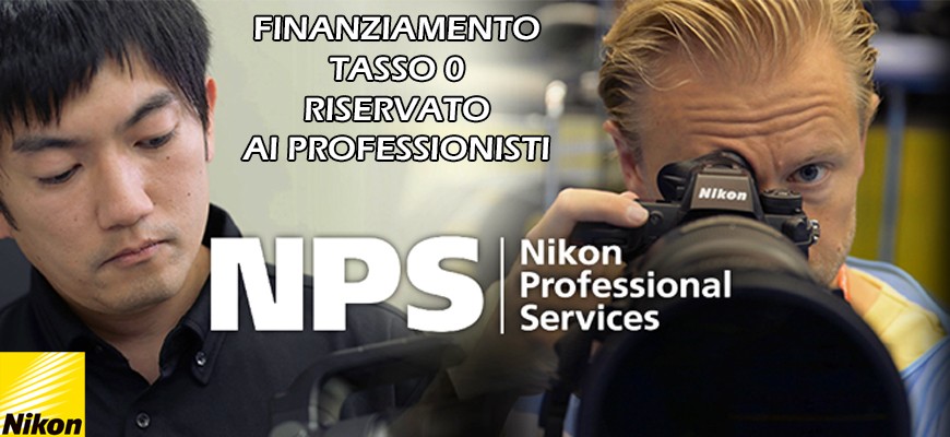 Nikon Finanziamento 20 mesi Tasso 0 riservato NPS scade il 31 marzo 2025