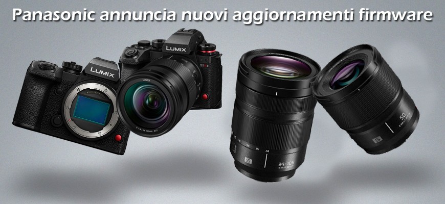 Panasonic presenta nuovi aggiornamenti Firmware per LUMIX S1RII, gli Obiettivi della Serie LUMIX S, LUMIX Flow e LUMIX Lab