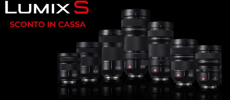 Promozione Speciale: Sconto in Cassa sulle Ottiche Lumix Serie S fino al 4 agosto 2025